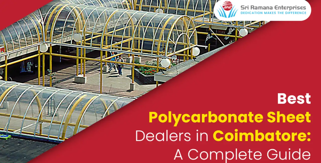 Polycarbonate Sheet Dealers in Coimbatore