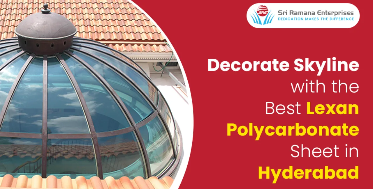 Lexan Polycarbonate Sheet in Hyderabad